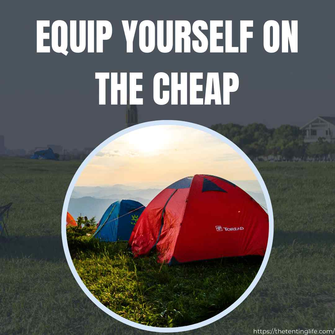 Equip Yourself On The Cheap